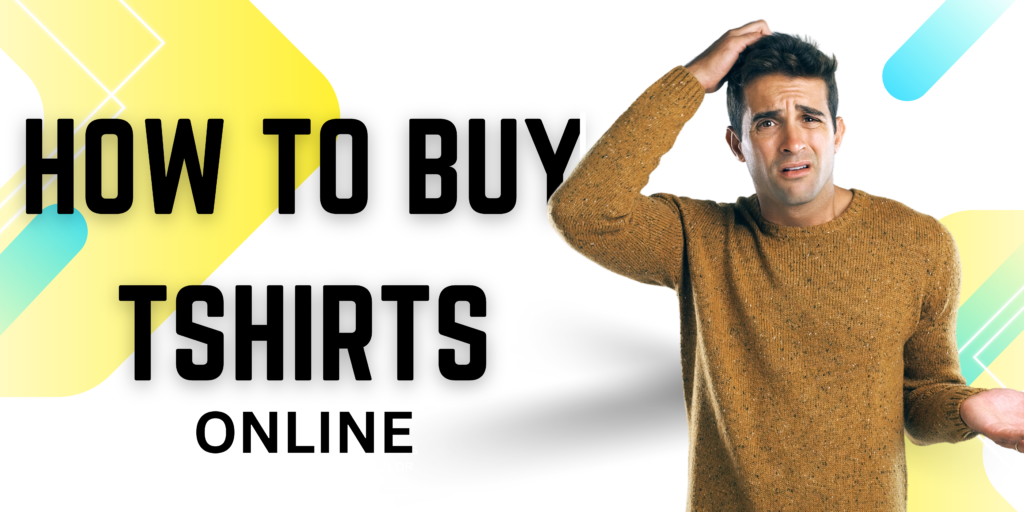 how to buy tshirts online