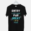 Entry late hogi par great hogi