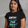 Entry late hogi par great hogi