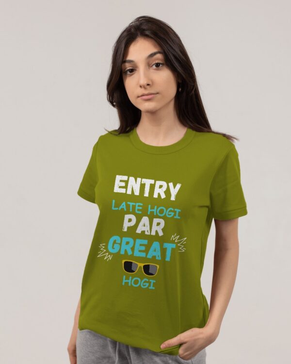 Entry late hogi par great hogi